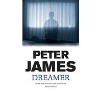 Dreamer by James, Peter (July 7, 2005) Paperback