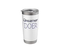 Dreamer, no DOER - Motivation Stainless Steel Insulated Tumbler