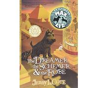 Dreamer, The Schemer, And The Robe, The: Volume 2 (Amazing Tales of Max & Liz)