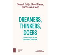 Dreamers, Thinkers, Doers : Conversations on the Economy of Tomorrow