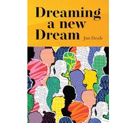 Dreaming a New Dream: Conversations on the Future of the Church in Ireland