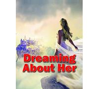 Dreaming About Her