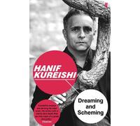 Dreaming and Scheming: Collected Prose