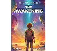 Dreaming Awake (The Lucid Chronicles)