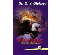 Dreaming Divine Dreams