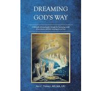 Dreaming God's Way