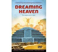 Dreaming Heaven: The Beginning Is Near!