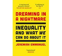 Dreaming in a Nightmare