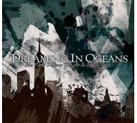 Dreaming in Oceans - You Don't Deserve The Air In Your Lungs
