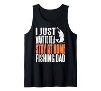 Dreaming of Being a Stay at Home Fishing Dad Funny Humor Tank Top