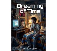 Dreaming of Time