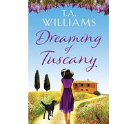 Dreaming of Tuscany