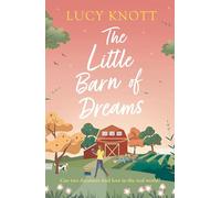 Dreaming of You: Previously published as The Little Barn of Dreams