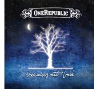 Dreaming Out Loud by One Republic (2008-07-15)