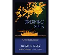 Dreaming Spies (Mary Russell & Sherlock Holmes)