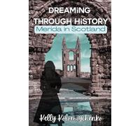 Dreaming Through History: Merida in Scotland: 1