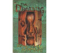 DREAMING THROUGH THE GATES OF HORN & IVORY