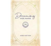 Dreaming Wide Awake (1)