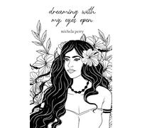 Dreaming With My Eyes Open