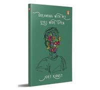 Dreaming With My Eyes Wide Open