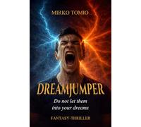 Dreamjumper: Do not let them into your dreams