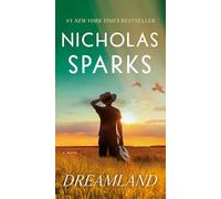 Dreamland: A Novel