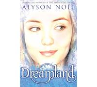 Dreamland: A Riley Bloom Novel (Riley Bloom, 3)