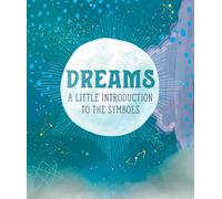 Dreams: A Little Introduction to the Symbols (Rp Minis)