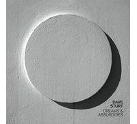 Dreams & Absurdities by Sturt, Dave (2015-11-06)