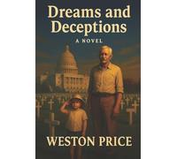 Dreams And Deceptions (The Last Oath)
