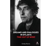 Dreams and Dialogues in Dylan’s "Time Out of Mind"