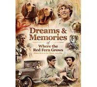 Dreams and Memories of Where the Red Fern Grows