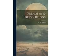 Dreams and Premonitions