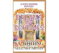 Dreams and Schemes (A Hope Herring Mystery)