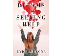 Dreams and Seeking Help