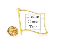 Dreams Come True Inspirational Quote Golden Metal Flag Lapel Pin Badge