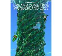史上最強の移動遊園地 DREAMS COME TRUE WONDERLAND 2023 (数量生産限定盤)(3枚組) [Blu-ray]