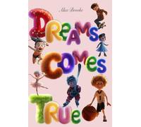 Dreams comes true: Little Heroes, Big Dreams, and the Journey to Shine