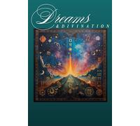 Dreams & Divination Journal: Unlock the mysteries of your subconscious with the Dreams and Divination Journal-a 120-page paperback designed for dreamers, seekers, and spiritual explorers.