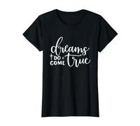 Dreams Do Come True Inspirational Motivational Positive Value Graphic T-Shirt, Women, Black, S