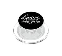 Dreams Don't Work Unless You Do Motivational Inspirational PopSockets PopGrip for MagSafe