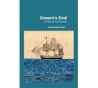 Dream's End: A Tale of Nantucket