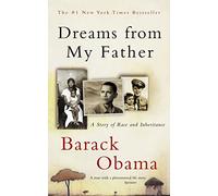 Dreams From My Father: A Story of Race and Inheritance
