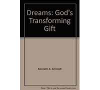 Dreams: God's Transforming Gift