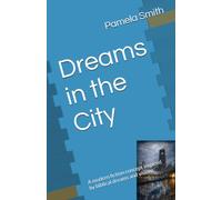 Dreams in the City: A modern fiction concept inspired by biblical dreams and visions