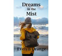 Dreams in the Mist: Romantic suspense on a Scottish island (Scottish Island Romantic Suspense Novels)
