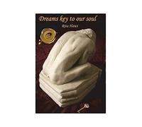 Dreams Key to Our Soul