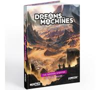 Dreams and Machines: Setting Guide - Broken Steppes