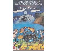 Dreams of Dead Women's Handbags (Virago Modern Classics)