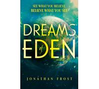 Dreams of Eden